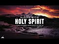 ALONE WITH HOLY SPIRIT // INSTRUMENTAL SOAKING WORSHIP // SOAKING WORSHIP MUSIC