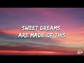 Eurythmics - Sweet Dreams (Lyrics)