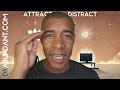 Attract or Be Distracted: The Power of Conscious Manifestation
