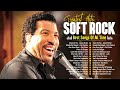 Lionel Richie, Air Supply, Lobo, Bee Gees, Celine Dion, Genesis 📞 Best Soft Rock Of All Time