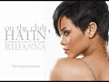 rihanna - hatin' on the club