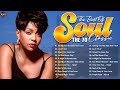 Clasic Soul Music 70's 80's 90's - Soul Greatest Hits Playlist - Soul Music Playlist