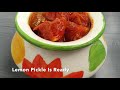 Lemon Pickle || South Indian lemon pickle recipe  || Lemon Pickle Without Oil || Nimbu ka achar ||4K