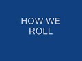 How We Roll - Don Omar, J Doe
