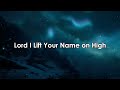 Praise and Worship Songs | Christian Songs