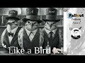 Like a Bird - (The best song ever about Birds) Lyrics by. Fallout Tribute Music - 1960's Music - AI
