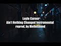 Loyle Carner - Ain't Nothing Changed Instrumental (reprod. by Mellosound)