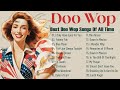 Doo Wop Compilation 🎶 The Best Songs of the 50s-60s 🎶 The Best Classic Doo Wop Songs 🎶