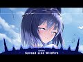 Nightcore - Spread Like Wildfire