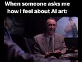 How I Feel About AI Art