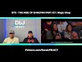 Two Rock Fans REACT To The Rise Of Bangtan #21 Magic Shop