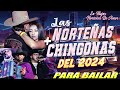 Las Norteñas Más Chingonas del 2024💃🏽 Norteñas Mix 💃🏽 Norteñas Para Bailar 💃🏽 Cumbias norteñas 2024