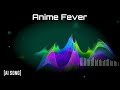 Anime Fever | AI Song