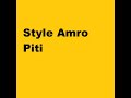 Style Amro Piti Improvisation (Official Music Video)
