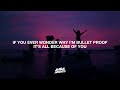 Jamie Fine - Bulletproof (Lyrics)