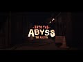 INTO THE ABYSS | Alleys Sneak Peek 1