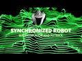 SYNCHRONIZED ROBOT- Áudio