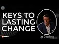 Tony Robbins Motivation - Keys To Lasting Change