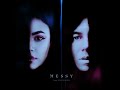 Messy (Messy x Kellin Quinn)