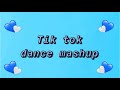 Tik Tok Dance Mashup 2019-2020 ! 💙