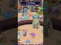 More Additions to my My Singing Monsters Song