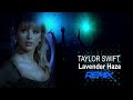 Taylor Swift - Lavender Haze (Robert Norton Remix)