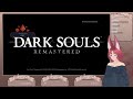 VOD - Dark Souls Day 5