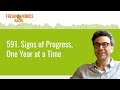591. Signs of Progress, One Year at a Time | Freakonomics Radio