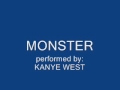 Monster - Kanye West