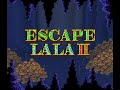 Solve The Puzzle  ~  Escape Lala 2 OST