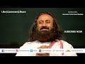 How To Build A Long Lasting Relationship? | Forgiveness, Death, Dark Energy | Gurudev