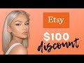 ETSY  Coupon Code 2022 - Save $100 Promo Code Working