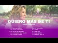 Nancy Ramirez - Quiero Más De Ti