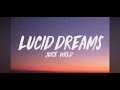Lucid Dreams : Juice WRLD