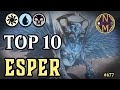 MTG Top 10: Esper | The BEST Cards with a White-Blue-Black Identity | Magic: the Gathering