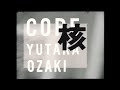 【公式】尾崎豊 「核 (CORE)」(MV)【6thシングル】YUTAKA OZAKI／CORE