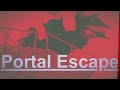 {Portal Escape} Basements Mega Shaft (Soundtrack)