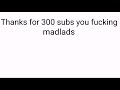300 Subscribers.