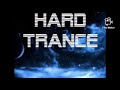 Hard trance 2020