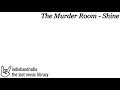 The Murder Room - Shine | indiebandradio: lost music library