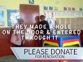 Day Care Attacked by Robbers PLEASE DONATE for renovation!
