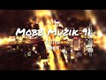 Mobb Muzik 91