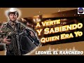 Leonel El Ranchero - Puros Corridos Mix 2024