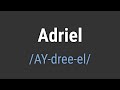 How to Pronounce Name Adriel (Correctly!)