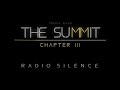 THE SUMMIT - Radio Silence