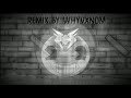 BENDY (Build our Machine) INSTRUMENTAL REMIX / COVER - WhyVxnom
