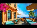 Italian Seaside Coffee Shop Ambience With Relaxing Bossa Nova Music for Stress Relief