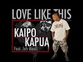 Love Like This (feat. Jah Maoli)