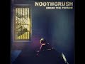 NOOTHGRUSH - A People Defeated Will Never Be United
