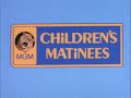 MGM Children's Matinees (1970)